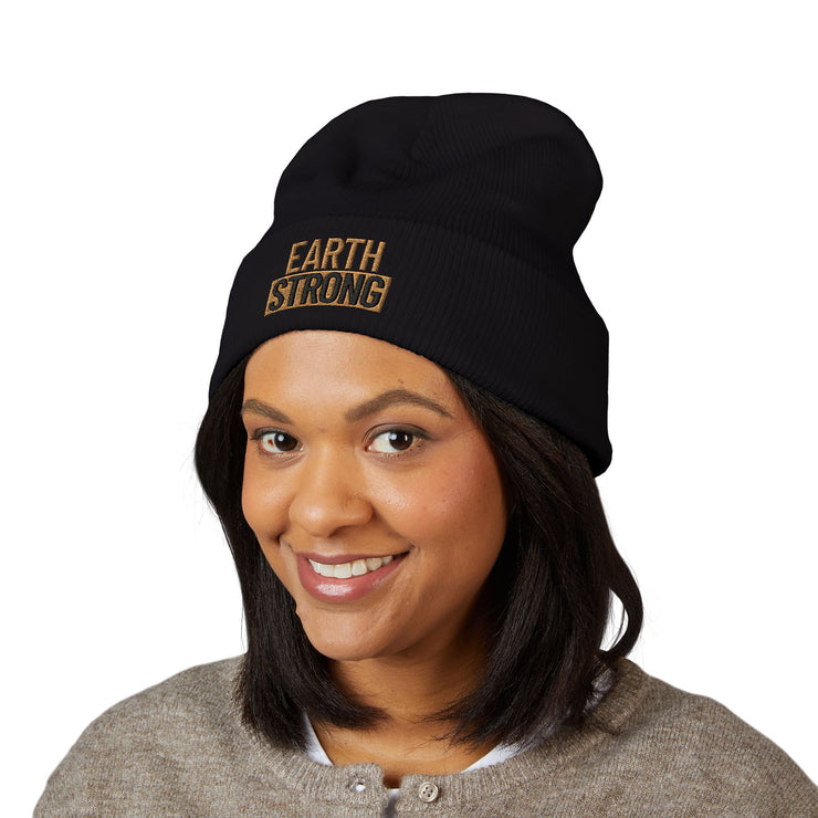 Earth Strong Embroidered Classic Cuffed Beanie, Winter Hat, Gift for Her, Warm Beanie, Cozy Accessory, Fashion Statement