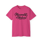 Movement is Medicine Tee - Motivational Unisex Shirt, Wellness Gift, Fitness Apparel, Workout Top, Casual Lifestyle Tee