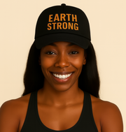 Earth Strong Low Profile Baseball Cap - Eco-Friendly Hat, Outdoor Gear, Sustainable Fashion, Gift for Nature Lovers