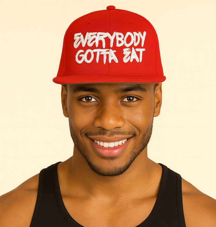 Everyday Cap - ‘Everybody Gotta Eat’ Structured Hat, Casual Gear, Fun Gift, Streetwear, Summer Accessory