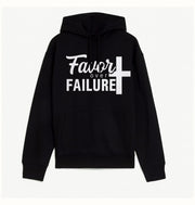 Motivational Hoodie, Inspirational Sweatshirt, Failure to Favor Gift, Encouragement Apparel, Uplifting Fashion Sweatshirt