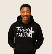 Motivational Hoodie, Inspirational Sweatshirt, Failure to Favor Gift, Encouragement Apparel, Uplifting Fashion Sweatshirt