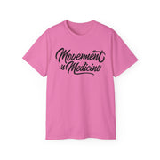 Movement is Medicine Tee - Motivational Unisex Shirt, Wellness Gift, Fitness Apparel, Workout Top, Casual Lifestyle Tee