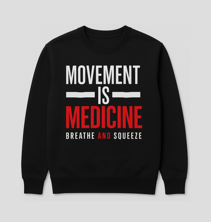 Movement is Medicine Eco-Friendly Sweatshirt, Unisex Crewneck, Fitness Apparel, Gift for Health Enthusiasts, Workout Clothing